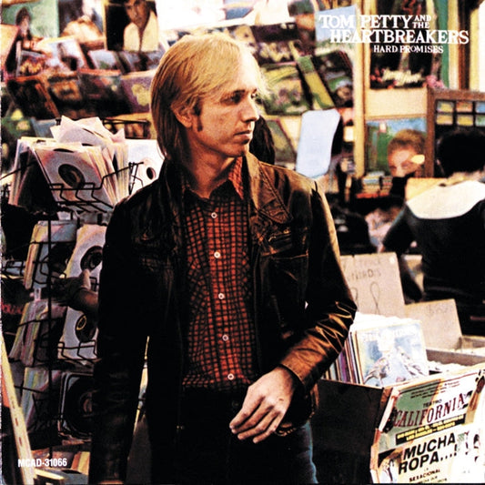 Tom Petty And The Heartbreakers – Hard Promises