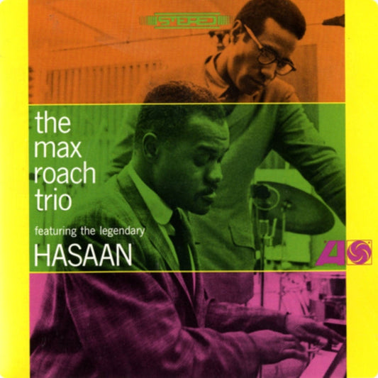 The Max Roach Trio, Hasaan Ibn Ali – The Max Roach Trio Featuring The Legendary Hasaan (Speakers Corner)