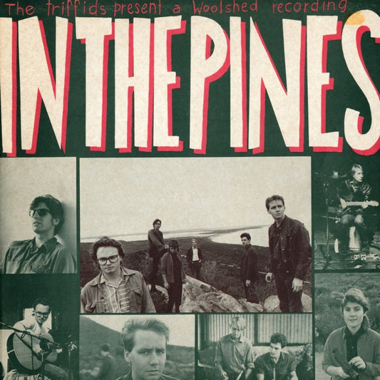 The Triffids – In The Pines (2xLP)