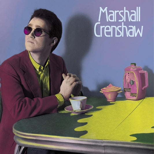 Marshall Crenshaw – Marshall Crenshaw