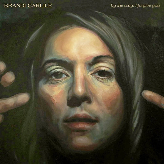Brandi Carlile – By The Way, I Forgive You