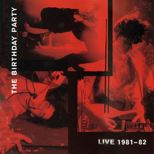 The Birthday Party – Live 81-82 (2xLP, Coloured Vinyl)