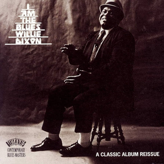 Willie Dixon – I Am The Blues