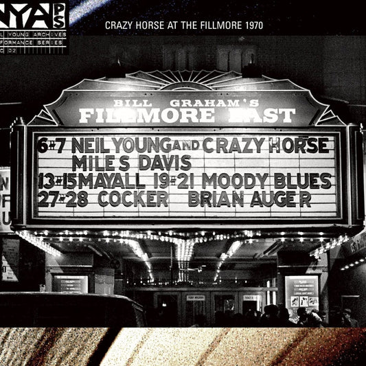 Neil Young, Crazy Horse – Live At The Fillmore East