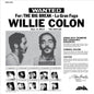 Willie Colón – Wanted By FBI / The Big Break - La Gran Fuga