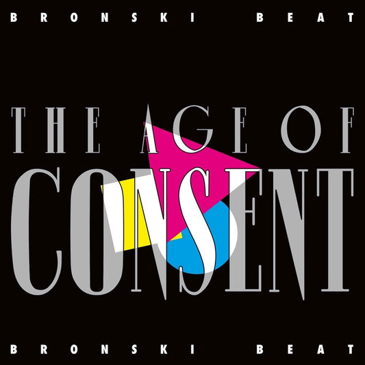 Bronski Beat – The Age Of Consent
