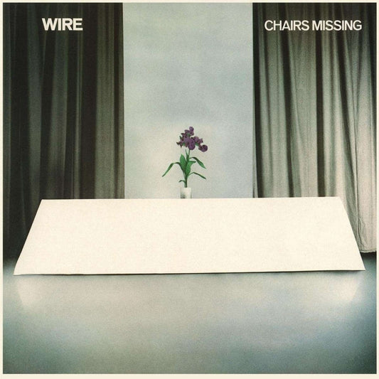 Wire – Chairs Missing