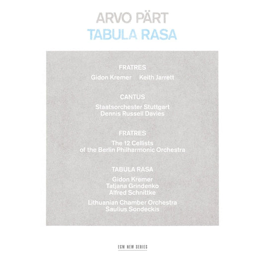 Arvo Pärt – Tabula Rasa