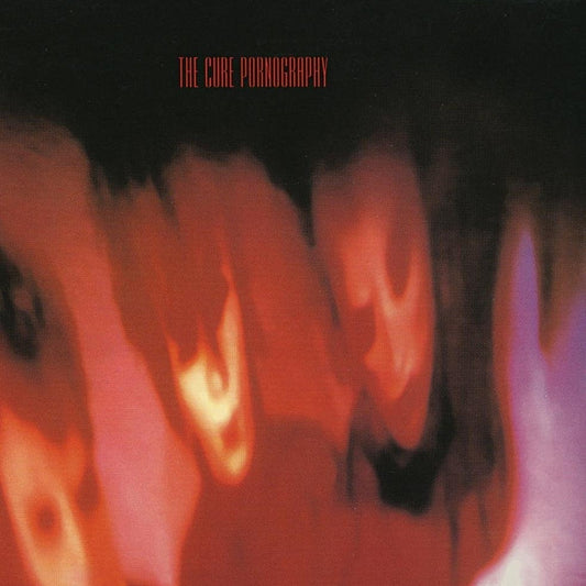 The Cure – Pornography