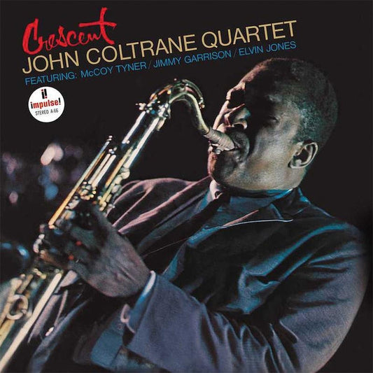 The John Coltrane Quartet – Crescent (180g, Impulse / Acoustic Sounds Series)
