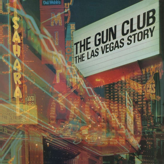 The Gun Club – The Las Vegas Story (2xLP)