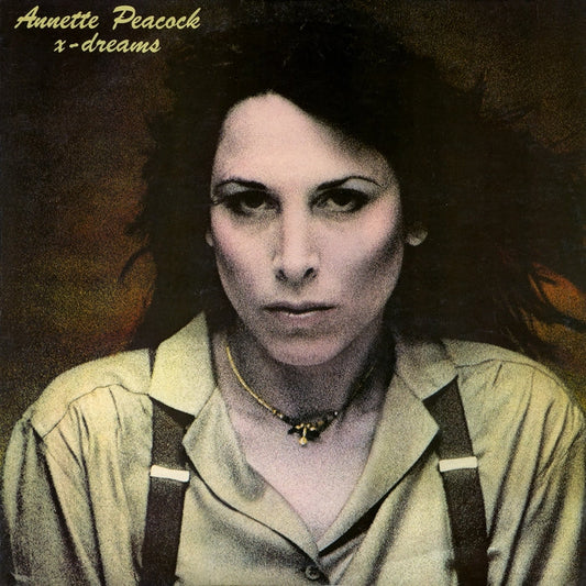Annette Peacock – X-Dreams (Gold Vinyl)