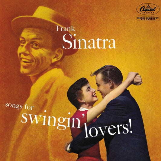Songs For Swingin' Lovers! – Frank Sinatra (180g, Mono)