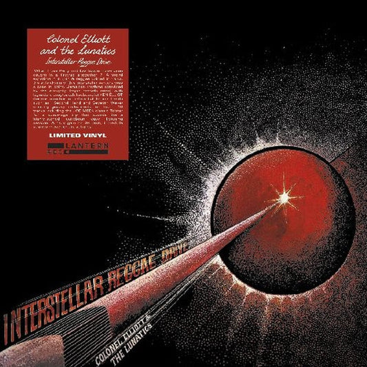 Colonel Elliott & The Lunatics – Interstellar Reggae Drive