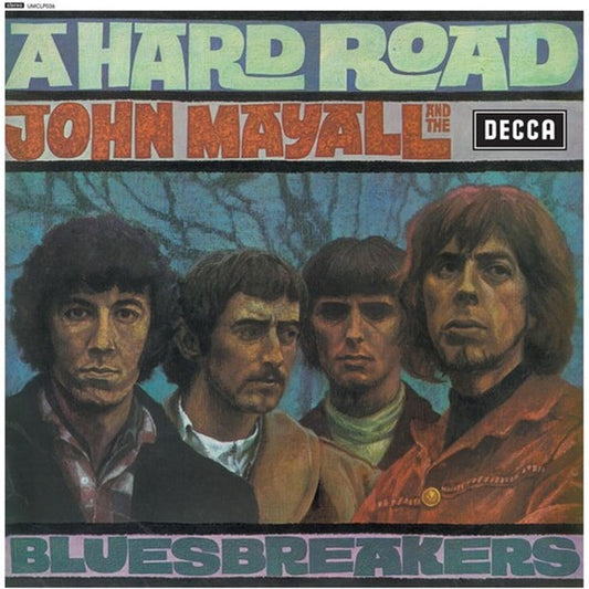 John Mayall & The Bluesbreakers – A Hard Road