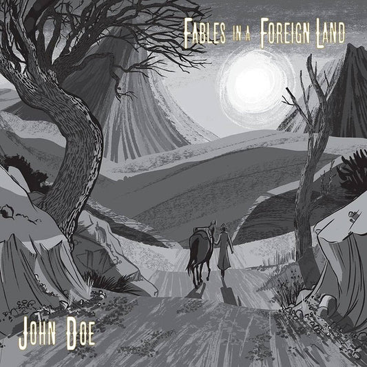 John Doe – Fables In A Foreign Land