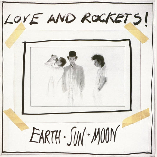 Love And Rockets – Earth • Sun • Moon