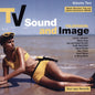 Various – TV Sound And Image: British Television, Film And Library Composers 1956-80, Volume Two (2xLP)