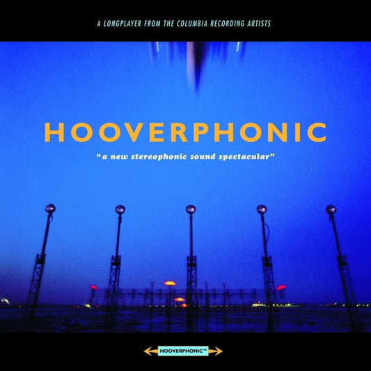Hooverphonic – A New Stereophonic Sound Spectacular