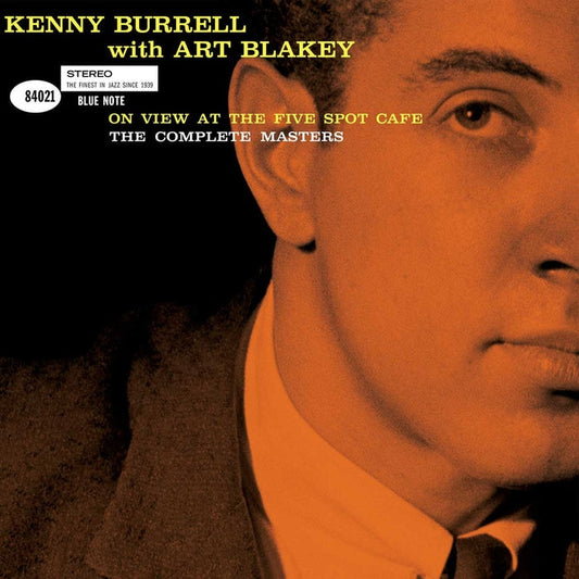 Kenny Burrell, Art Blakey – On View At The Five Spot Cafe - The Complete Masters (3xLP)