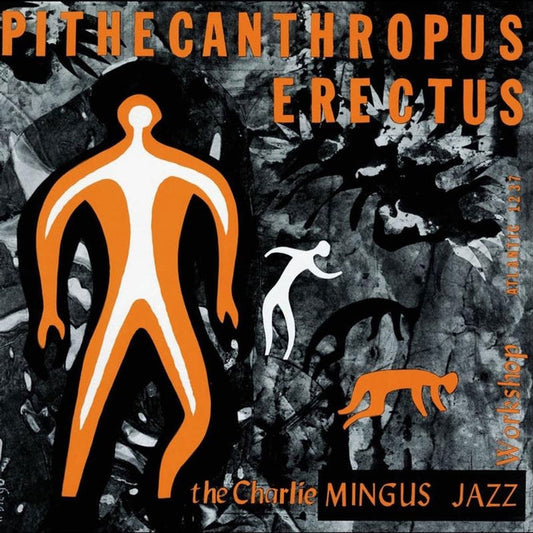 Charles Mingus Jazz Workshop – Pithecanthropus Erectus (2xLP, 180g, 45RPM, Analogue Productions Atlantic 75 Series)