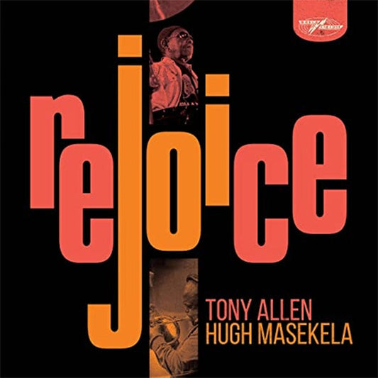 Tony Allen, Hugh Masekela – Rejoice (Special Edition) (2xLP)