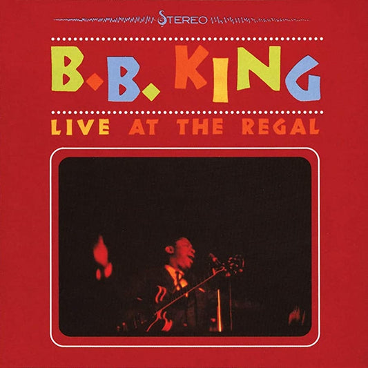 Live At The Regal – B.B. King