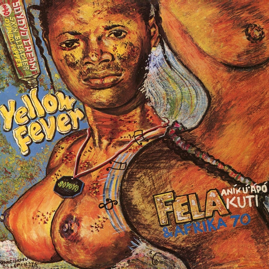 Fela Kuti, Africa 70 – Yellow Fever