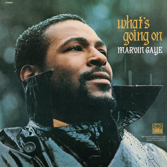 What's Going On – Marvin Gaye