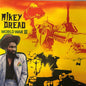 Mikey Dread – World War III