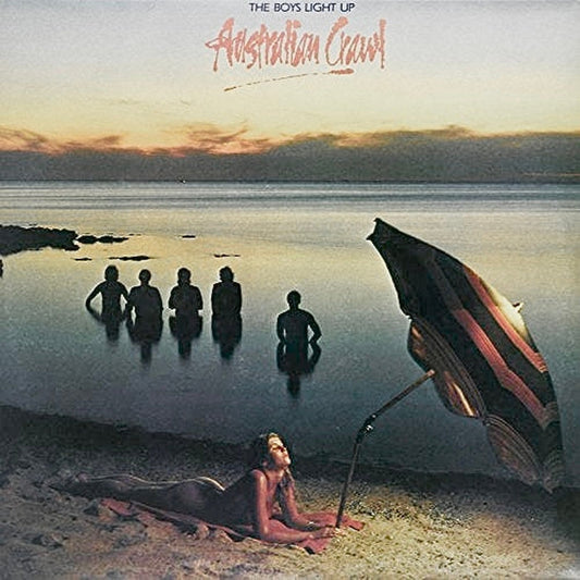 Australian Crawl – The Boys Light Up