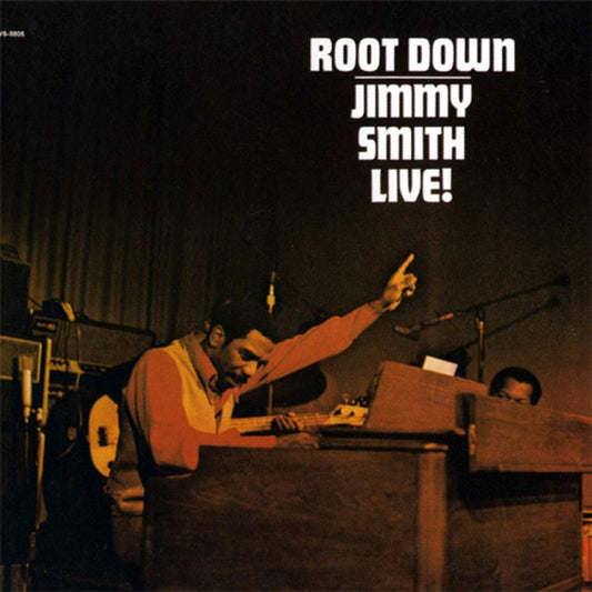 Root Down - Jimmy Smith Live! – Jimmy Smith