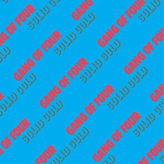 Gang Of Four – Solid Gold