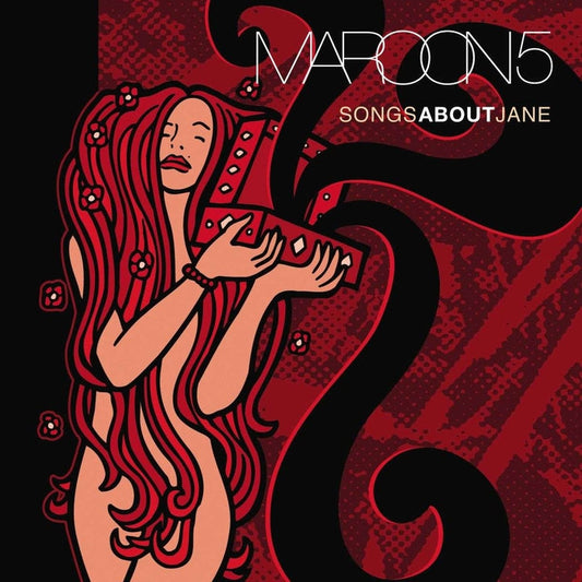 Songs About Jane – Maroon 5