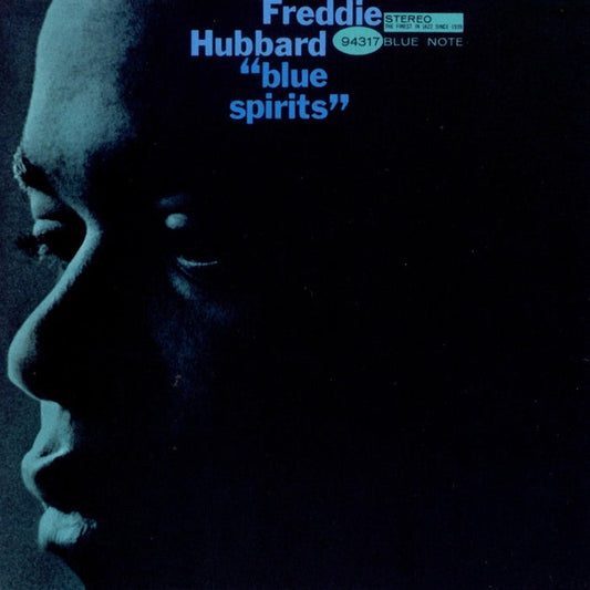 Freddie Hubbard – Blue Spirits (Blue Note Tone Poet Series)