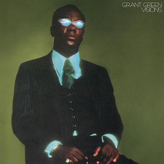Grant Green – Visions  (Blue Note Classic Series)
